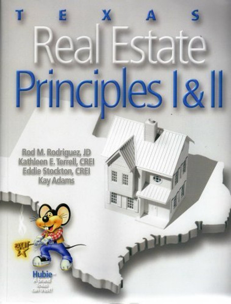 Texas Real Estate Principles I & II