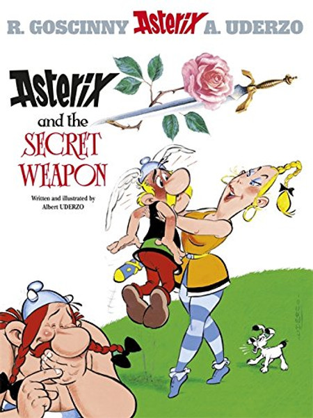 Asterix and the Secret Weapon: Album #29 (Asterix Adventure)