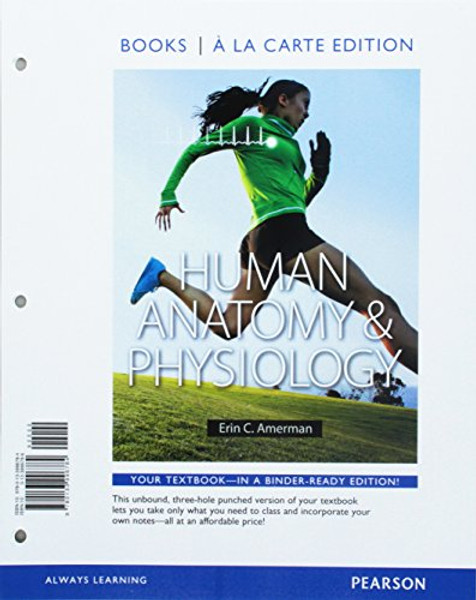 Human Anatomy & Physiology, Books a la Carte Edition; Modified Mastering A&P with Pearson eText -- ValuePack Access Card -- for Human Anatomy & Physiology