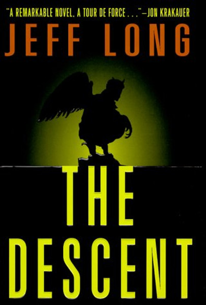 The Descent: A Novel