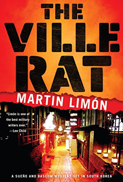 The Ville Rat (A Sergeants Sueo and Bascom Novel)
