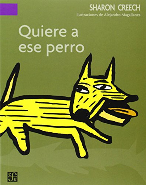 Quiere a ese perro (A la orilla del Viento / On the Edge of the Wind) (Spanish Edition)