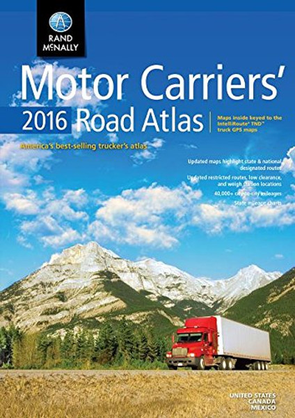 Rand Mcnally 2016 Motor Carriers' Road Atlas (Rand Mcnally Motor Carriers' Road Atlas)
