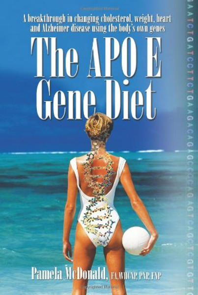 The Apo E Gene Diet