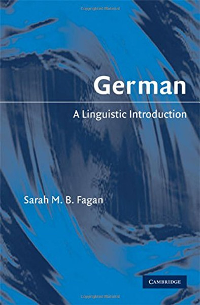 German: A Linguistic Introduction (Linguistic Introductions)