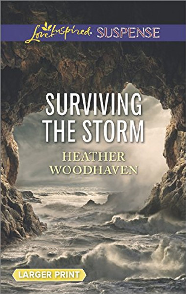Surviving the Storm (Love Inspired Suspense)