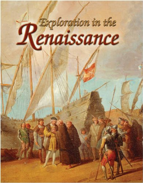 Exploration in the Renaissance (Renaissance World)