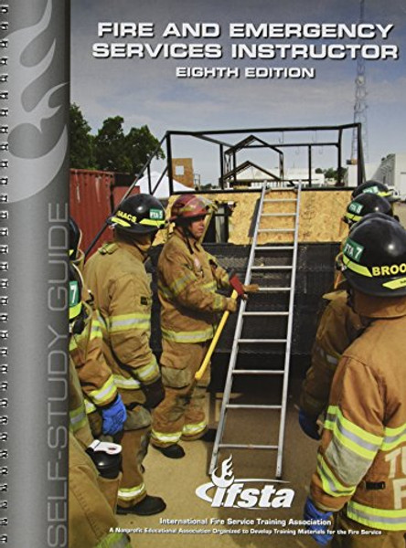 Fire and Emergency Services Instructor Study Guide 8E