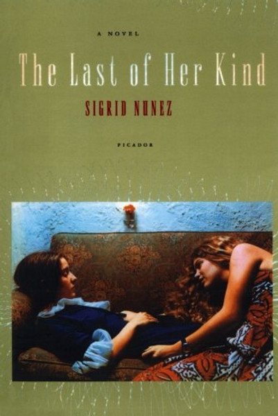 The Last of Her Kind: A Novel