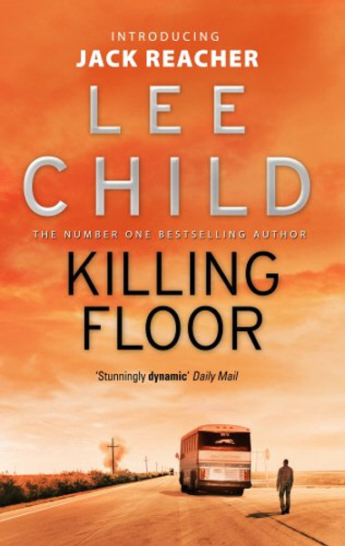 Killing Floor (Jack Reacher, No. 1)