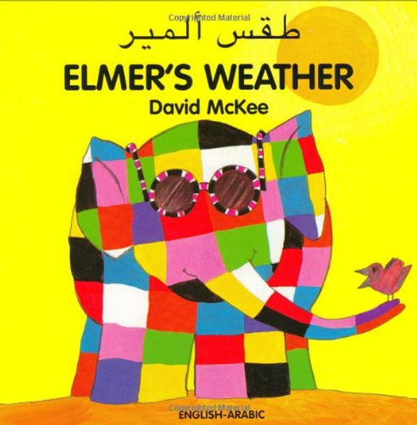 Elmer's Weather (EnglishArabic) (Elmer series)