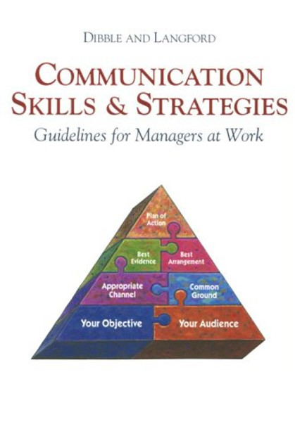 Communication Skills & Strategies: Guidelines for Managers at Work