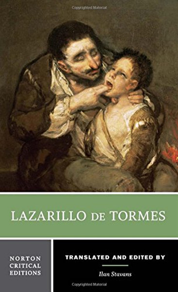 Lazarillo de Tormes (Norton Critical Editions)