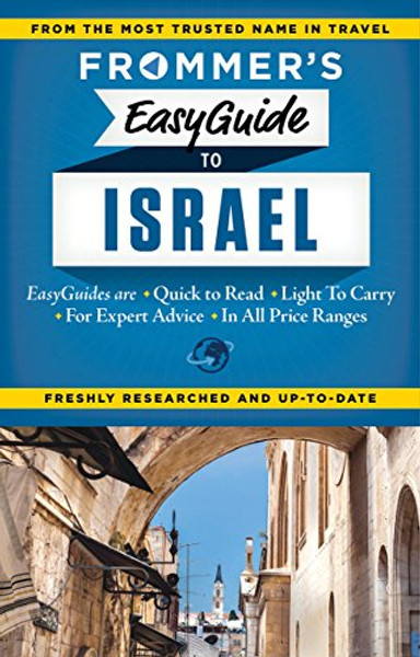 Frommer's EasyGuide to Israel (Easy Guides)