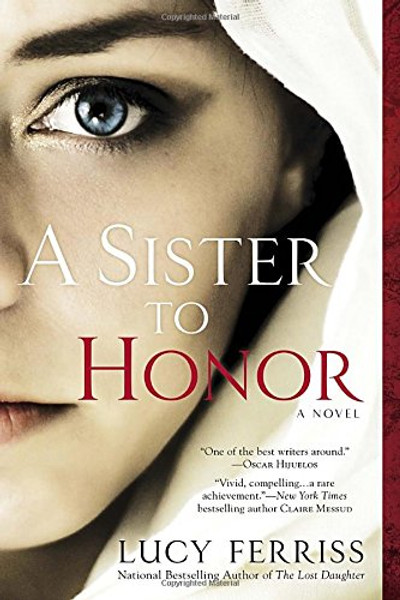A Sister to Honor: A Novel