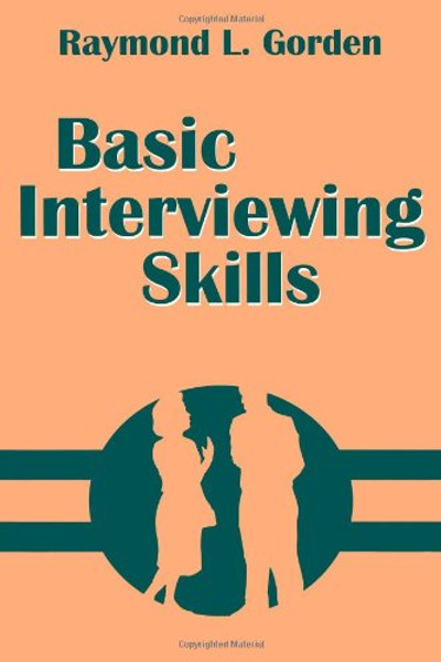 Basic Interviewing Skills