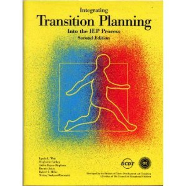 Integrating Transition Planning into the Iep Process