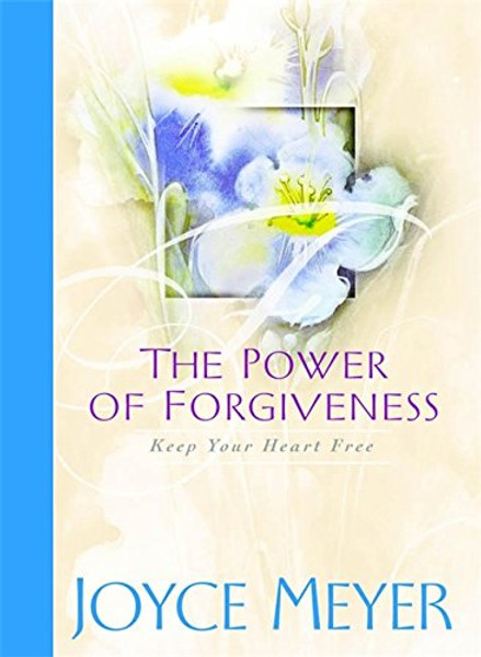 The Power of Forgiveness: Keep Your Heart Free