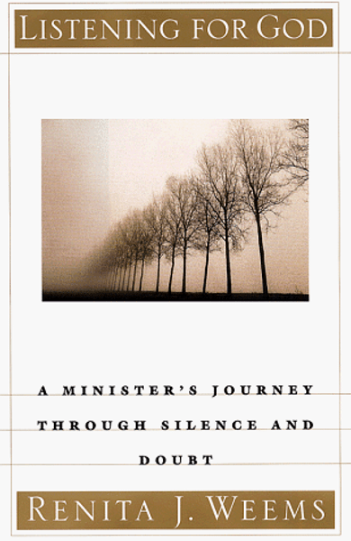 LISTENING FOR GOD: A Minister's Journey Through Silence and Doubt