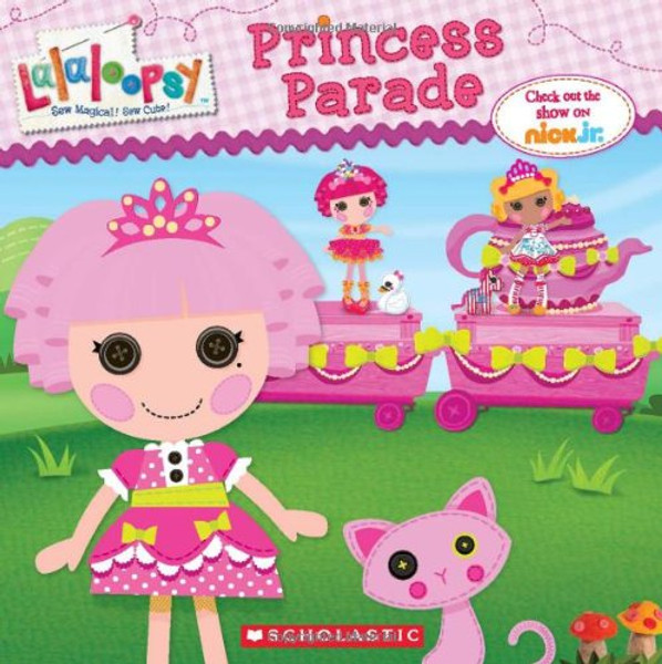 Lalaloopsy: Princess Parade