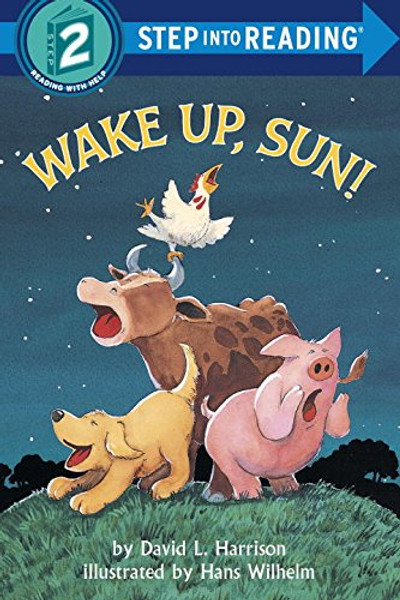 Wake Up, Sun! (Step-Into-Reading, Step 2)