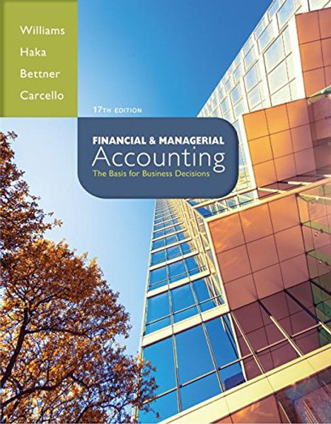 Loose-leaf version Financial and Managerial Accounting