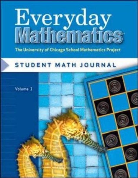 Everyday Mathematics, Grade 2: Student Math Journal, Vol. 2