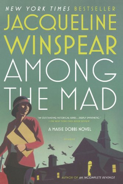 Among the Mad (Maisie Dobbs)