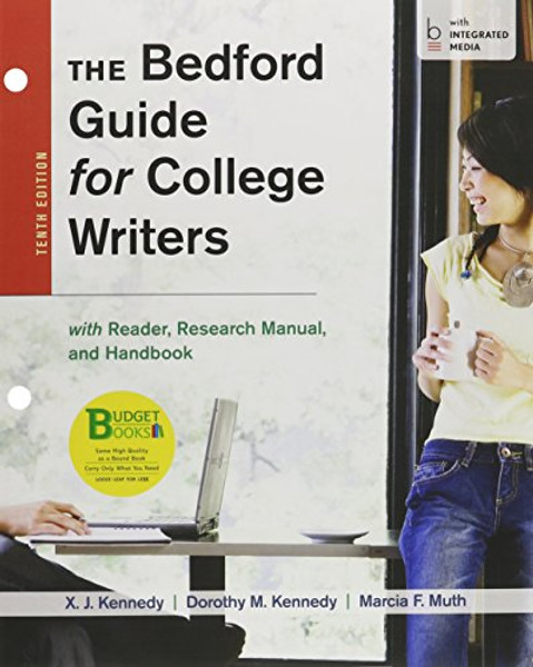 Loose-leaf Version for The Bedford Guide for College Writers 4-in-1 10e P & LaunchPad for The Bedford Guide for College Writers 4-in-1 10e (Six Month Access)