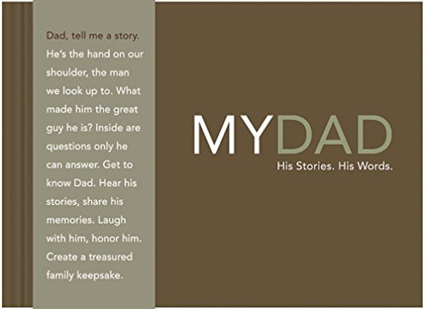 My Dad: His Story, His Words