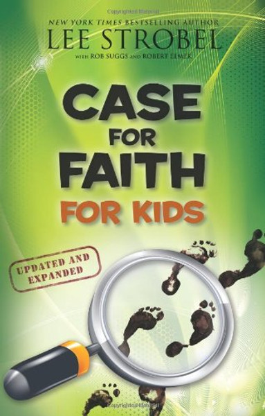 Case for Faith for Kids (Case for Series for Kids)