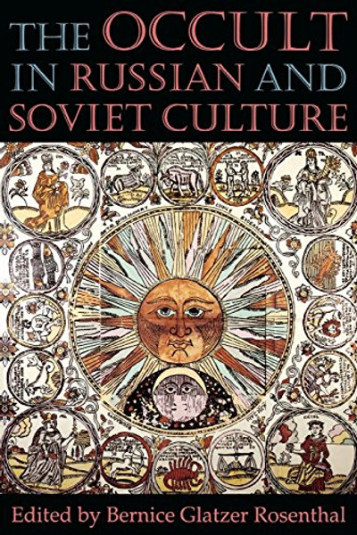 The Occult in Russian and Soviet Culture