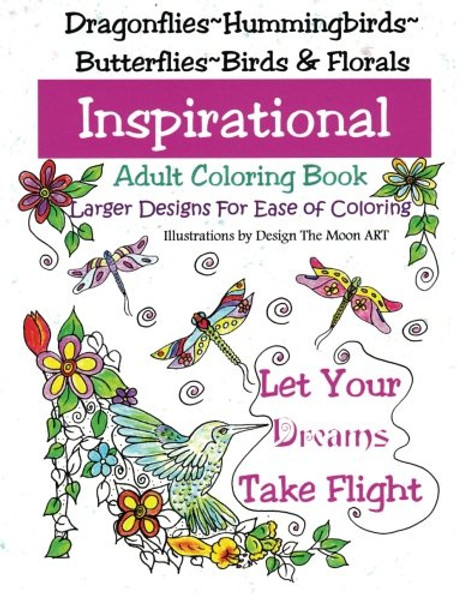 Let Your Dreams Take Flight: Large Print Adult Coloring Book