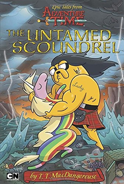 Epic Tales from Adventure Time: the Untamed Scoundrel