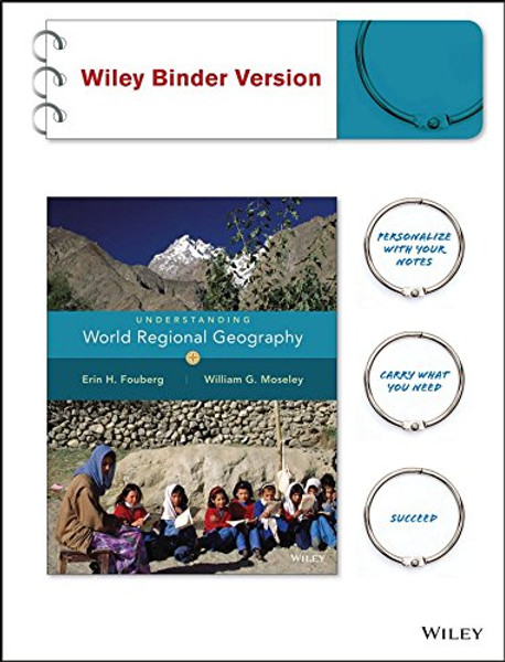 Understanding World Regional Geography, Binder Ready Version (Visualizing Series)