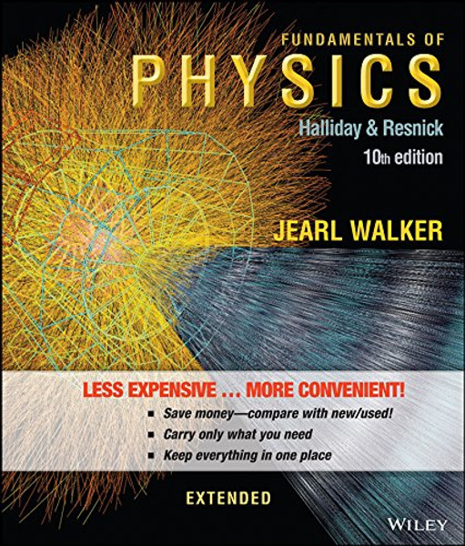 Fundamentals of Physics Extended, Binder Ready Version