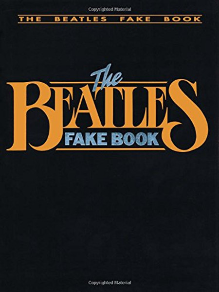 The Beatles Fake Book: C Edition (Fake Books)