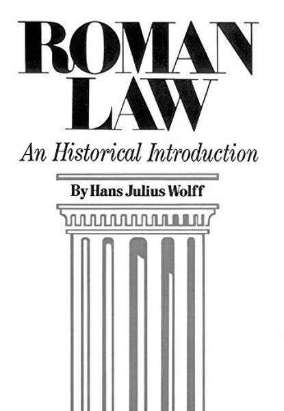 Roman Law: An Historical Introduction