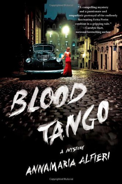 Blood Tango: A Mystery