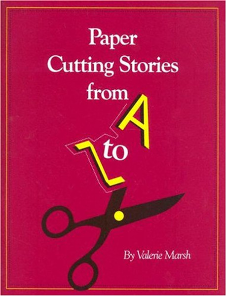 Paper Cutting Stories from A to Z
