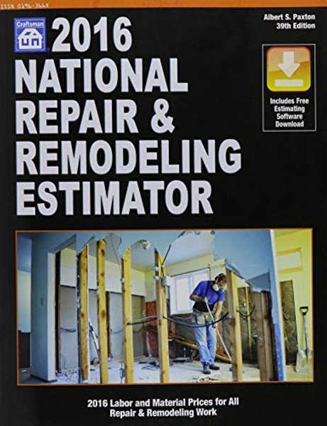 2016 National Repair & Remodeling Estimator (National Repair & Remodeling Estimator) (National Repair and Remodeling Estimator)