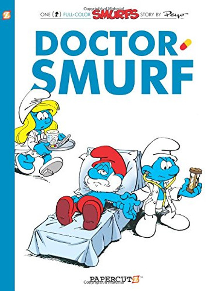 Smurfs #20: Doctor Smurf (The Smurfs Graphic Novels)