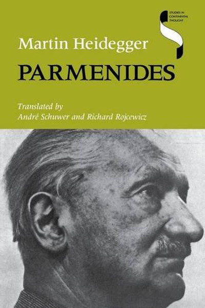 Parmenides (Studies in Continental Thought)