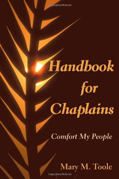 Handbook for Chaplains: Comfort My People