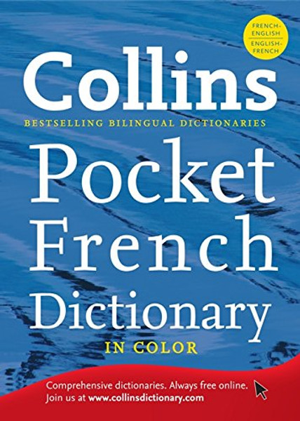 Collins Pocket French Dictionary, 6th Edition (Collins Language)