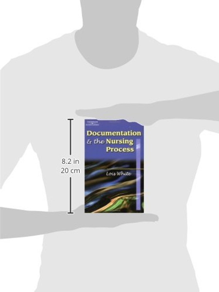 Documentation & the Nursing Process: A Review