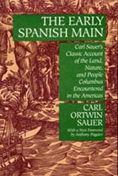 The Early Spanish Main