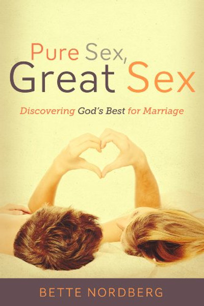 Pure Sex, Great Sex