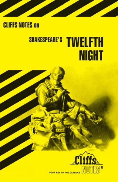 Shakespeare's Twelfth Night (Cliffs Notes)