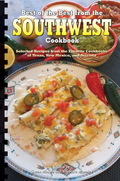 Best of the Best from the Southwest Cookbook (Best of the Best State Cookbook)